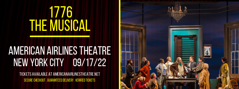 1776 - The Musical at American Airlines Theatre